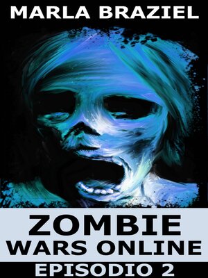 cover image of Zombie Wars Online, Episodio 2
